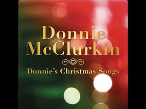 Donnie McClurkin - Donnie's Christmas Songs (2011)