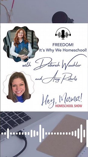 FREEDOM! It’s Why We Homeschool!