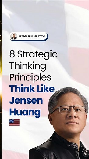 Business Strategy: Executive Leadership Strategy Behind NVIDIA’s Jensen Huang | Huang Robeaux
