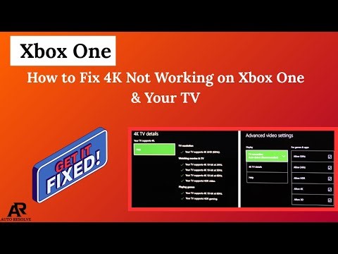 How to Fix 4K Not Working on Xbox One & Your TV