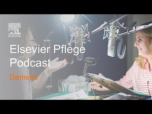 Dementia | Elsevier Care Podcast