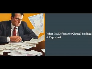 What Is a Defeasance Clause? Defined & Explained