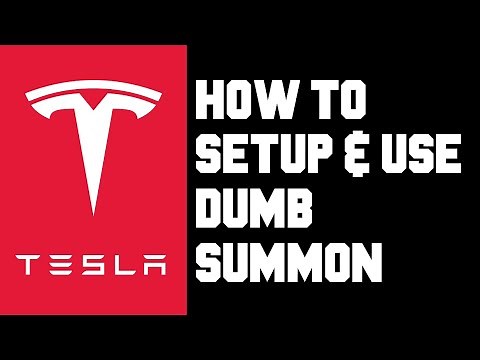Tesla How To Setup & Use Dumb Summon - Tesla How To Summon Straight Forward or Backward