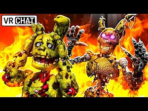 Springtrap MEETS Burntrap in VRCHAT
