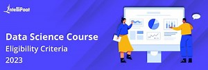 Data Science Course Eligibility Criteria (2025)