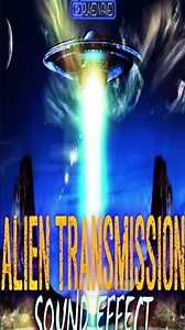Alien Transmission Sound Effect / Aliens Transmitting Signal Sounds From Spacecraft #shorts