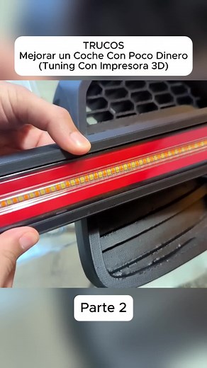 Mejorar un Coche Con Poco Dinero: Tuning Con Impresora 3D