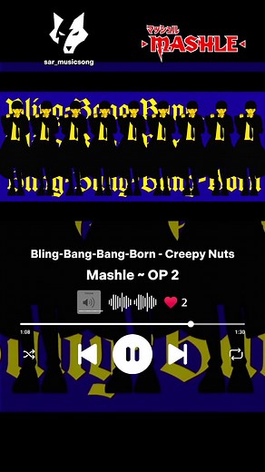 Mashle Ending 1 | Bling-Bang-Bang-Born - Creepy Nuts