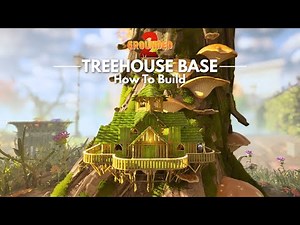 Grounded 2 | How to Build: Treehouse Base Build & Location