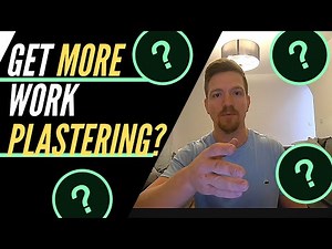 Tips For Getting More Plastering Work In 2020