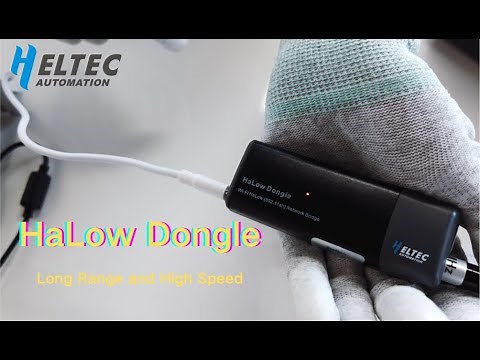 Heltec WIFI-HaLow Dongle — 802.11ah Long Range Wireless Network Bridge