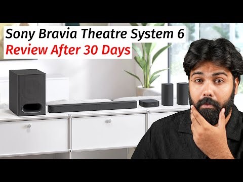 Sony Bravia Theatre System 6 | Dolby ATMOS | 1000W Output - Review After 30 Days 🤯