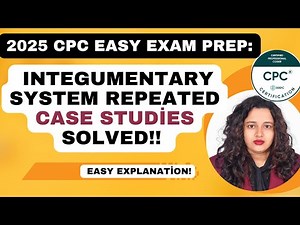 2025 CPC Exam Integumentary Important Case Studies Questions Explained||#cpc #cpc2025 #cpcprep