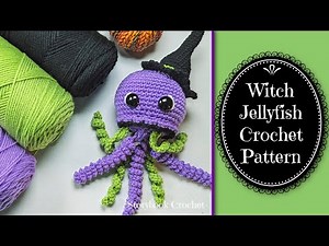 Witch Jellyfish Crochet Pattern | Crochet for Beginners | Halloween Crochet Pattern