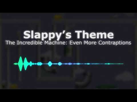 Slappy's Theme - The Incredible Machine: Even More Contraptions [Remaster]