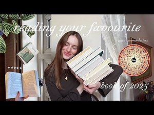 reading YOUR favourite books of 2025 📚 (reading vlog)