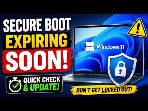 Windows 11 Secure Boot Expires Soon? Check & Update Secure Boot Certificates (2026)