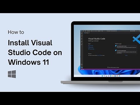 How to Install Visual Studio Code on Windows 11