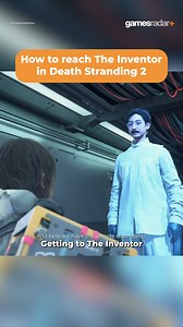 93K views · 1K reactions | How to reach the Inventor in Death Stranding 2  #deathstranding2 #deathstranding2onthebeach #deathstranding #hideokojima #gameguides #gaming #ps5 | GamesRadar+ | Facebook