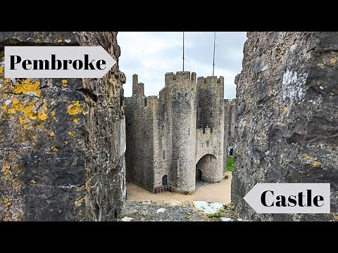 Pembroke Castle History & Tour / Birthplace Of The First Tudor King