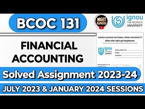 BCOC 131 Solved Assignment 2023-24 // Financial Accounting // #bcoc131 #bcoc131_assignment #bcoc