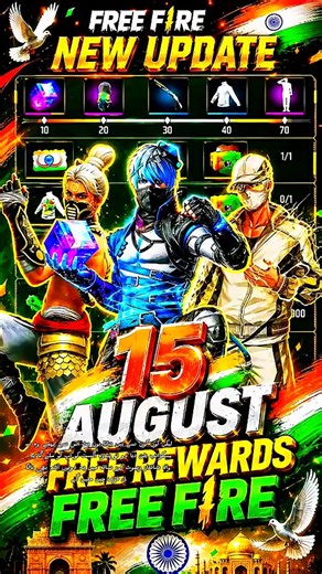 15 AUGUST FREE REWARDS FF | INDEPENDENT DAY FREE REWARDS FF