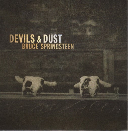 Bruce Springsteen - Devils & Dust