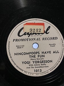 Yogi Yorgesson - Nincompoops Have All The Fun / Mrs. Yohnson, Turn Me Loose!