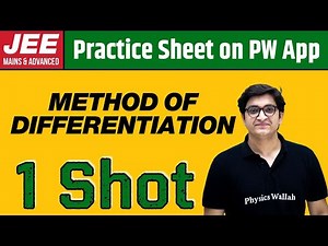 METHOD OF DIFFERENTIATION in 1 Shot | From Zero to Hero | JEE Main & Advanced