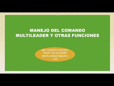 MANEJO DEL COMANDO MULTI LEADER Y OTRAS FUNCIONES
