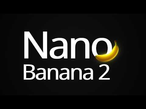 Nano Banana 2 - Smaller, Faster, Cheaper