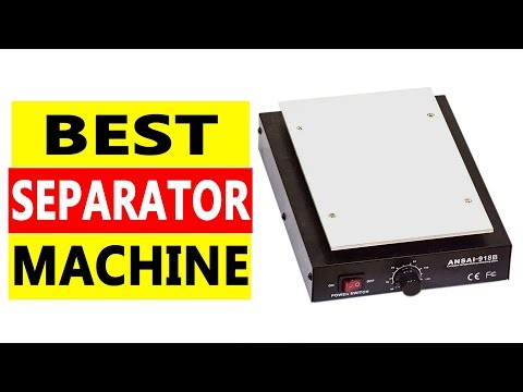 Top 5 Best Separator Machine 2025