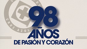 Día de celebrar y recordar nuestra gran historia. 98 AÑOS DE CRUZ AZUL 💙 | Club de Futbol Cruz Azul