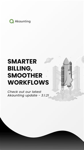 Akaunting 3.1.21 Update with Smarter Billing | Accounting Software for Small Businesses