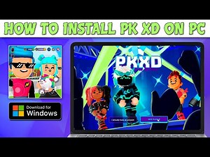 How To Install PK XD On PC & Laptop