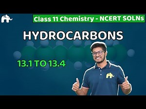 Hydrocarbons Class 11 Chemistry | Chapter 13 NCERT Solutions Questions 1-4 CBSE JEE NEET MCQs