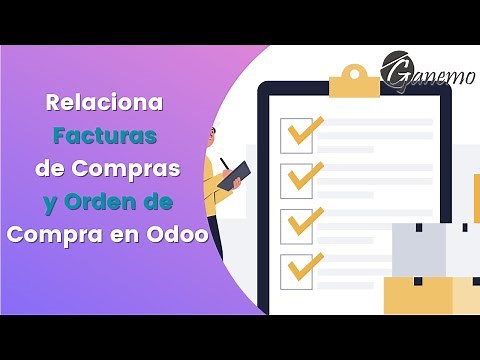 😉Relaciona tus FACTURAS de Compras con tu ORDEN de Compra en Odoo | Contabilidad en Odoo 📝📈