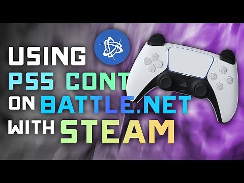 How to Add Battle.net to Steam for PS5 Controller Support! - Step by Step Guide