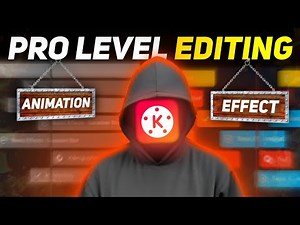 How To Edit Like Pro | Basic to Advance Editing in KINEMASTER