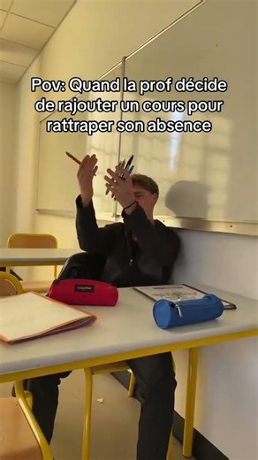 pov: quand la prof décide de rajouter un cours pour rattraper son abcense 🤣 #humour #school