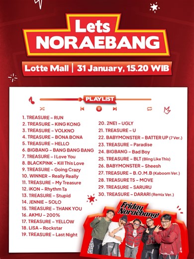 Siapin dirimu buat Noraebang YG Family hanya di Fiesta Ready To Bang! Part 2 bersama Friday Noraebang 🔥🔥 Catat lagunya, hafalin liriknya, dan kita seru-seruan bareng tanggal 31 Januari 2026 di Lotte Mall 😘 Selain Noraebang, akan ada banyak keseruan lainnya lho! Jangan lupa datang yaa 😍 See you there~❤ #FiestaReadyToGo #SosisTreasure #TreasureOnTheGo #SosisReadyToGo #SosisKpopers