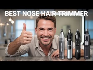 ✅ Best Nose Hair Trimmer 2025 [Watch This Before You Make a Choice!]