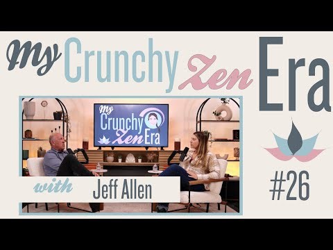 Ep #26 - You’re Not Your Worst Day… It's Never Too Late to Have the Life You Want with Jeff Allen