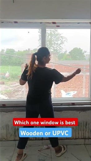 which one window is the best wooden or UPVC#wooden#windows #upvc