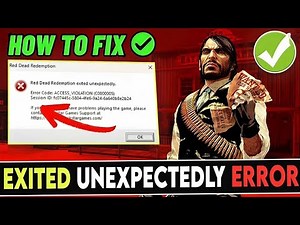 FIX Red dead Redemption Exited Unexpectedly ｜ How to Fix Red Dead Redemption 1 Exited Unexpectedly