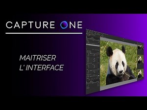 Capture One : découvrir l'interface