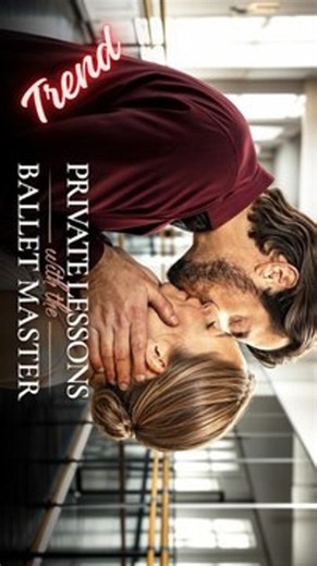 💥Private Lessons with the Ballet Master: Complete Story💥