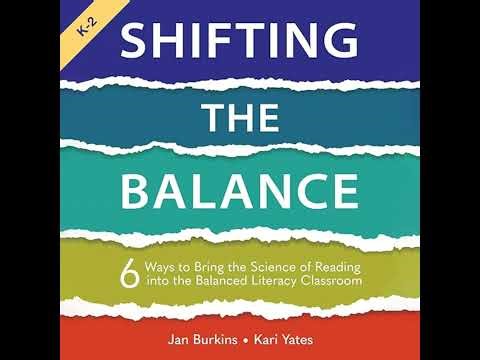 Shifting the Balance: 6 Ways to Bring the Science of Reading into the Balanced Literacy Classroom