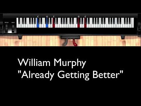 Already Getting Better William Murphy
