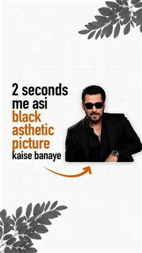 2 Seconds Mein Aisi Black Aesthetic Photo Banaye! 😱